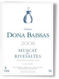 Domaine DONA BAISSAS - MUSCAT DE RIVESALTES 2010 - 10  la bouteille 75 cl
