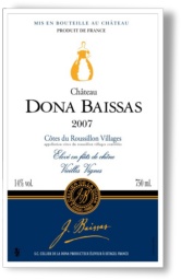 Ctes du Roussillon Villages Rouge - Chteau DONA BAISSAS - VIEILLE VIGNE 2007