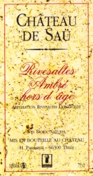 Rivesaltes - Château de SAU - RIVESALTES AMBRE HORS D'AGE