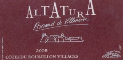 C�tes du Roussillon Villages Rouge - ARNAUD DE VILLENEUVE - ALTATURA 2005