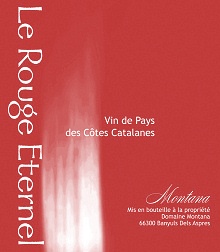 C�tes du Roussillon Rouge - Ch�teau MONTANA - LE ROUGE ETERNEL 2008